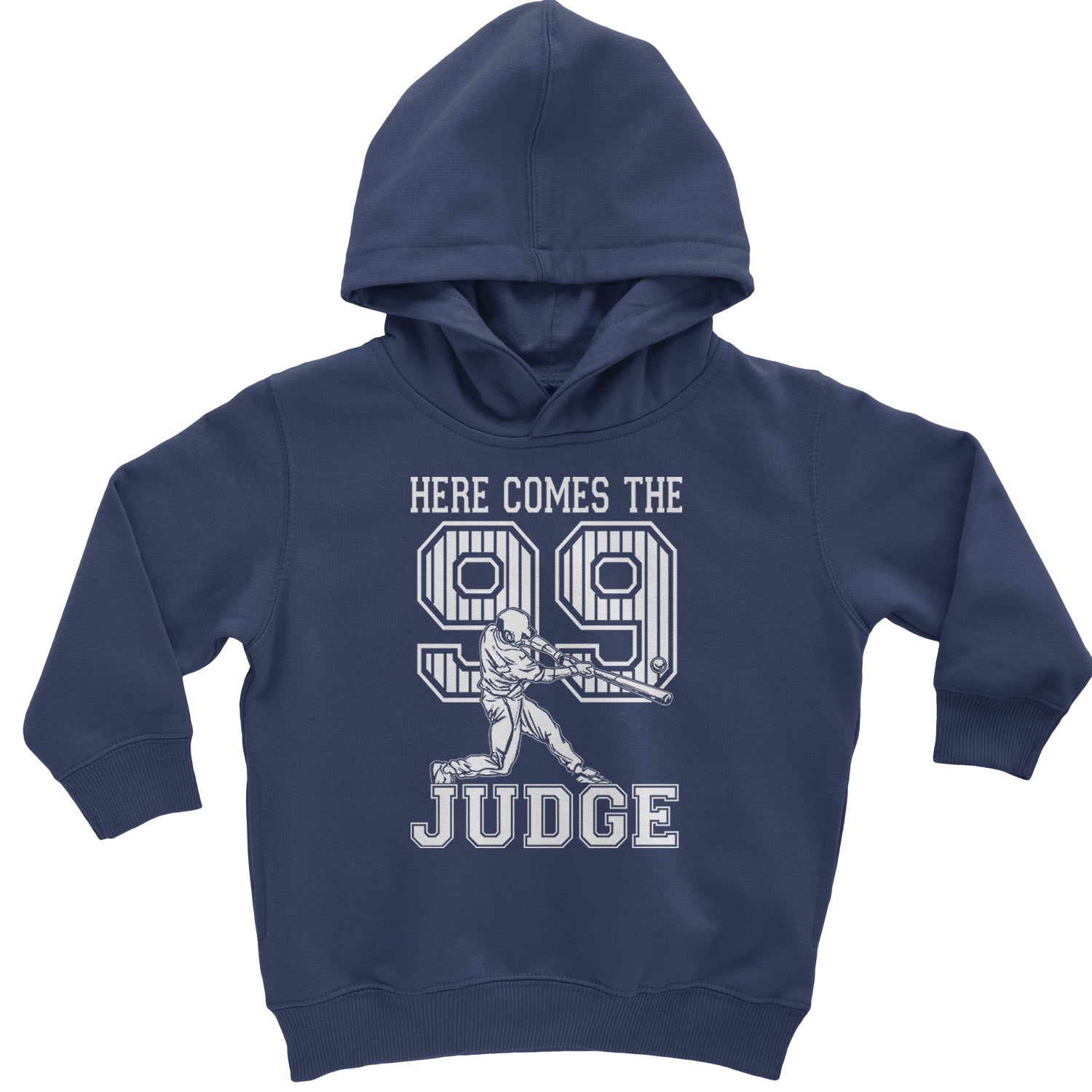 Here Comes The Judge 99 NY Baseball  Toddler Hoodie And Infant Fleece Romper