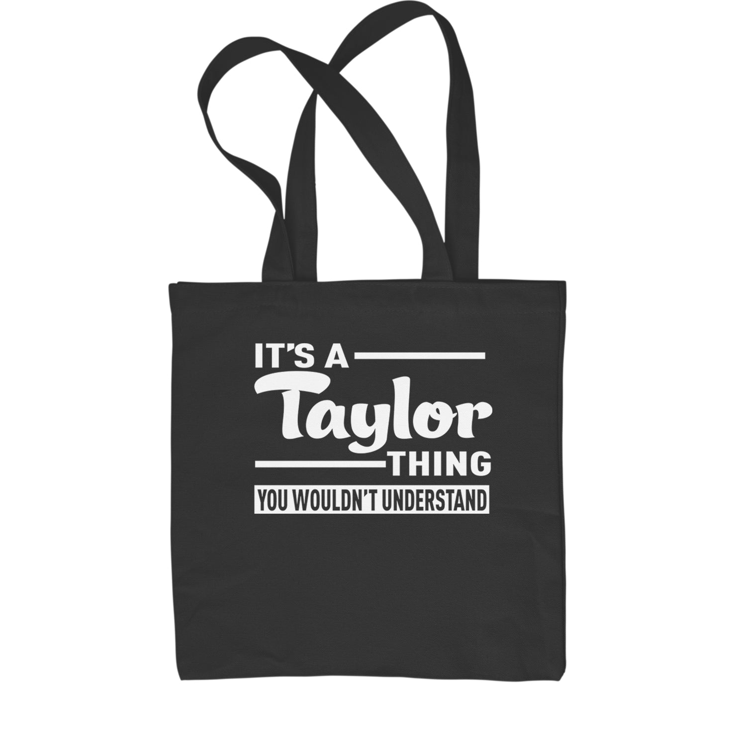 It's A Taylor Thing, You Wouldn't Understand TTPD Shopping Tote Bag