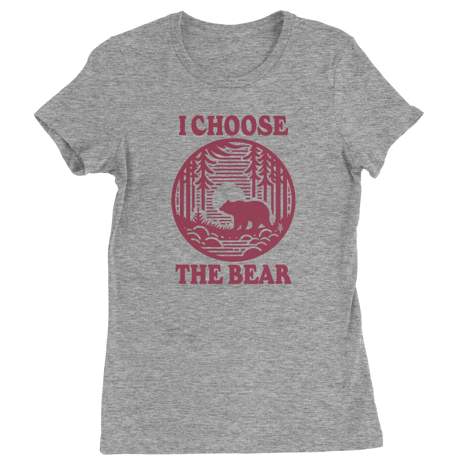 I Choose The Bear Companion Survival Choice Womens T-shirt