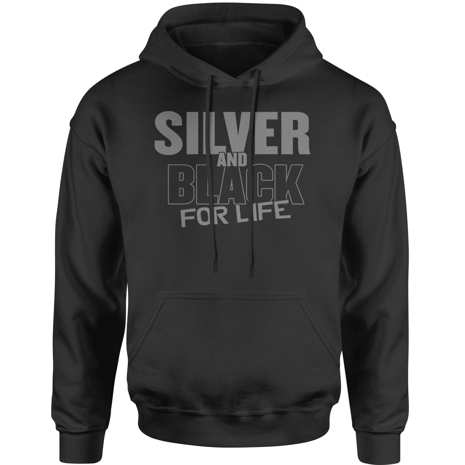 Silver And Black For Life Football Fan Adult Hoodie Sweatshirt