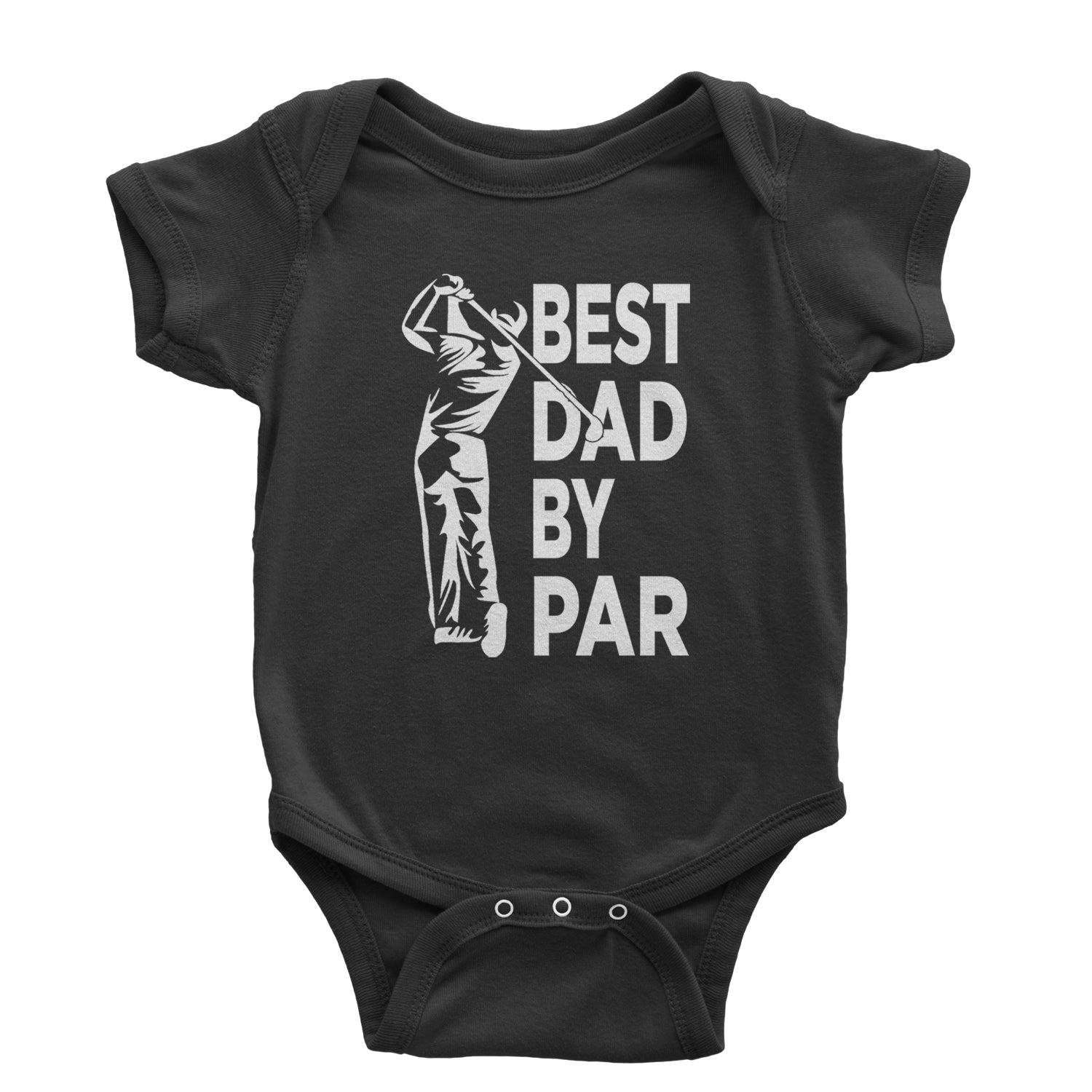 Best Dad By Par Golfing Gift For Father Infant One-Piece Romper Bodysuit and Toddler T-shirt