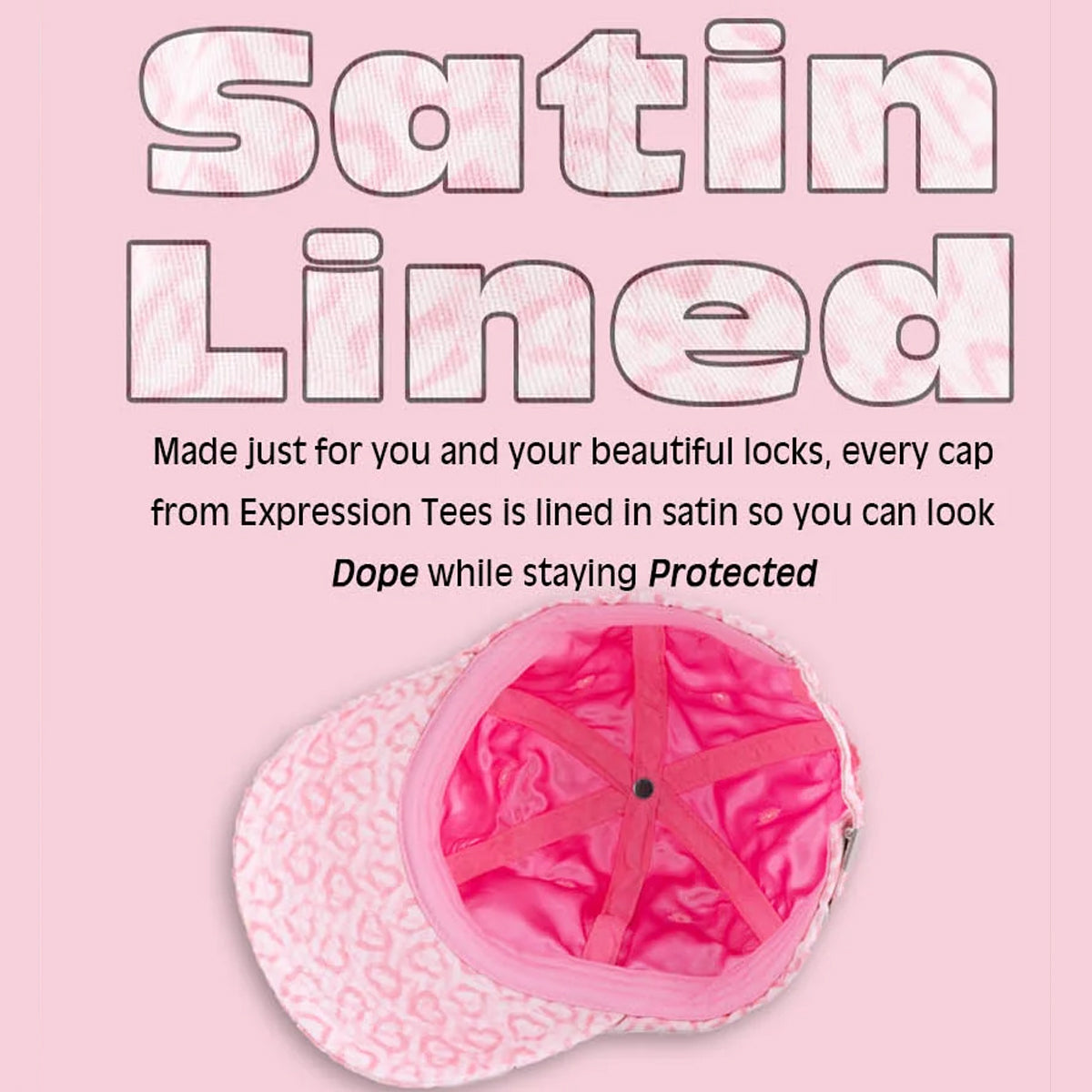 SATIN-LINED FASHION CAPS