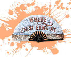 BRICK WHERE THEM FANS AT Large Concert Hand Fan - Folding CLACK Fan, Perfect for Line Dancing, Festivals, Raves