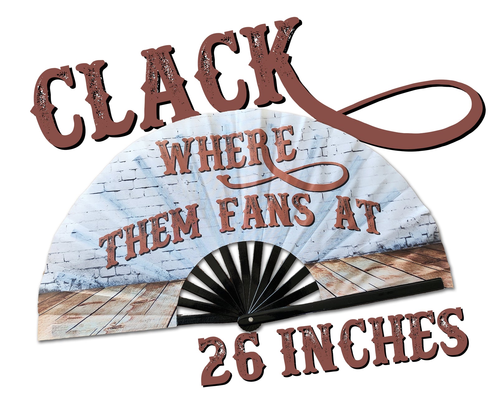 BRICK WHERE THEM FANS AT Large Concert Hand Fan - Folding CLACK Fan, Perfect for Line Dancing, Festivals, Raves