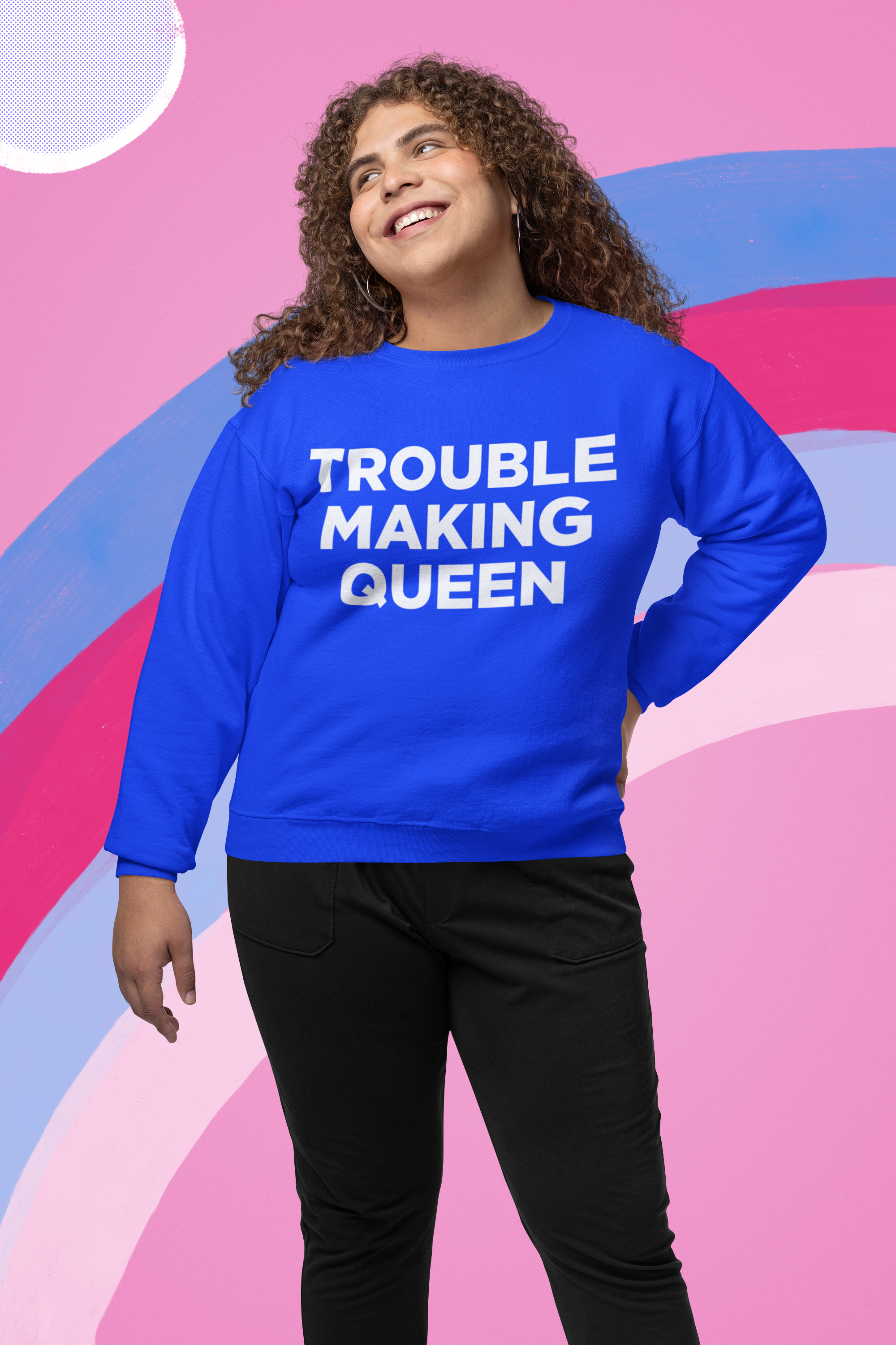 Trouble Making Queen Material Girl Celebration Adult Crewneck Sweatshirt