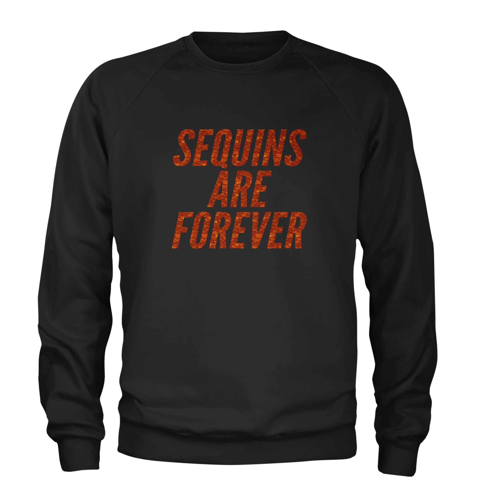 Sequins Are Forever Retro Glam Adult Crewneck Sweatshirt Teal