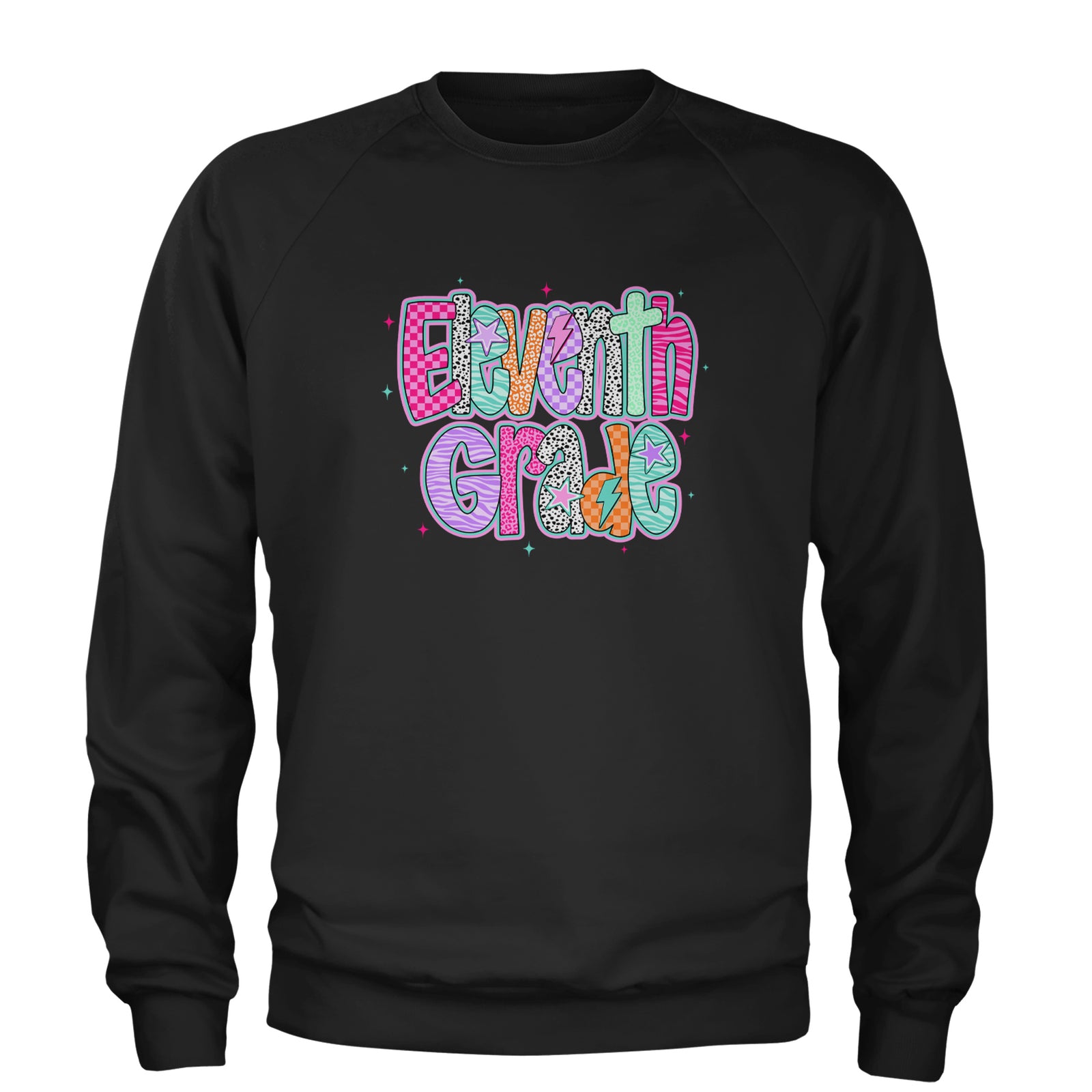 Eleventh Grade Extra Colorful Back to School Adult Crewneck Sweatshirt Black