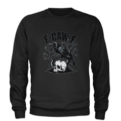 F-Caw-F Crow On Skull F-ck Off Gothic Adult Crewneck Sweatshirt Black