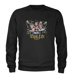 Golden Chain Thug Life Girls Adult Crewneck Sweatshirt Black