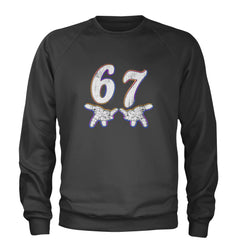 67 Hands Meme Viral Drill Adult Crewneck Sweatshirt Charcoal Grey