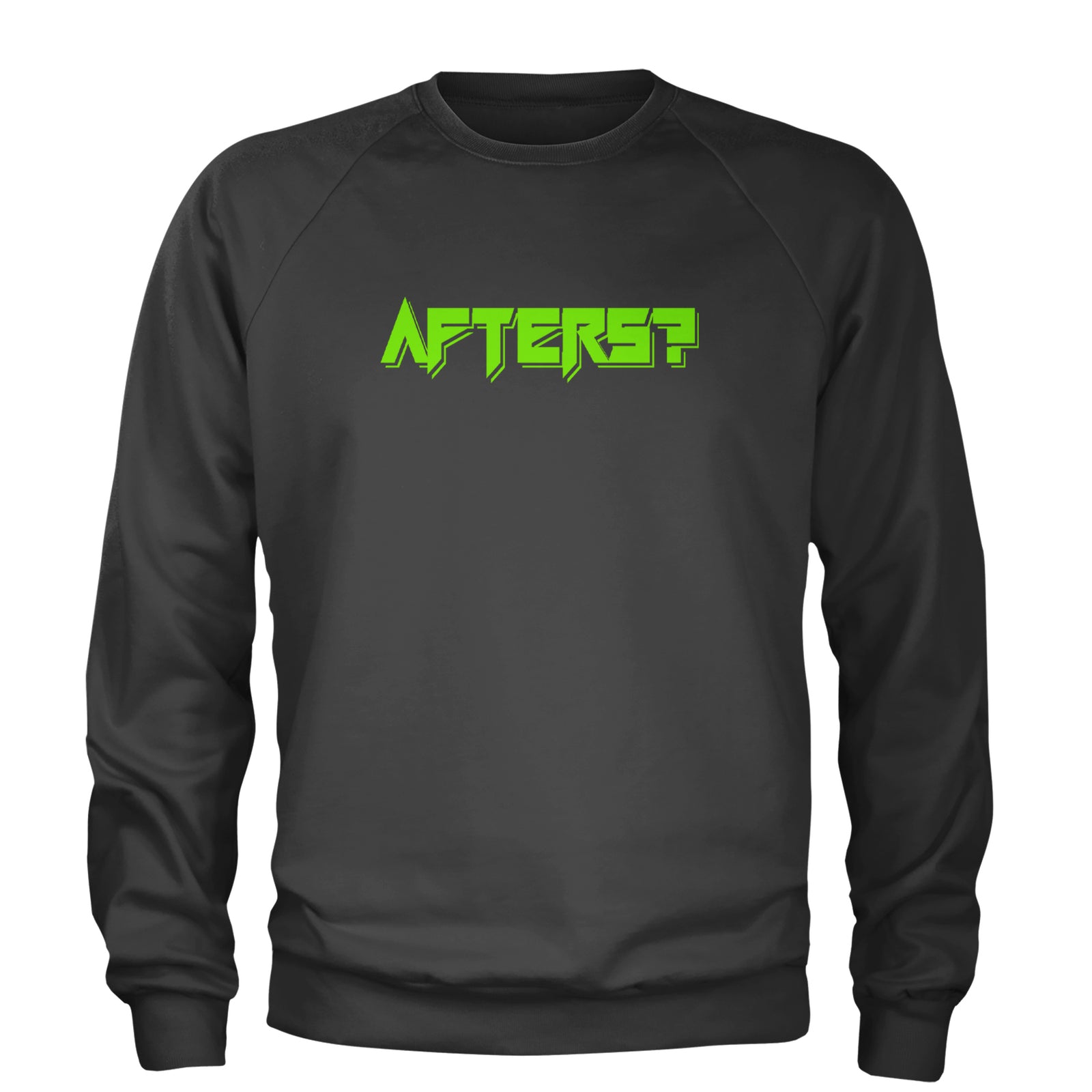Afters After Party Rhythm Club Rave EDM Adult Crewneck Sweatshirt Black