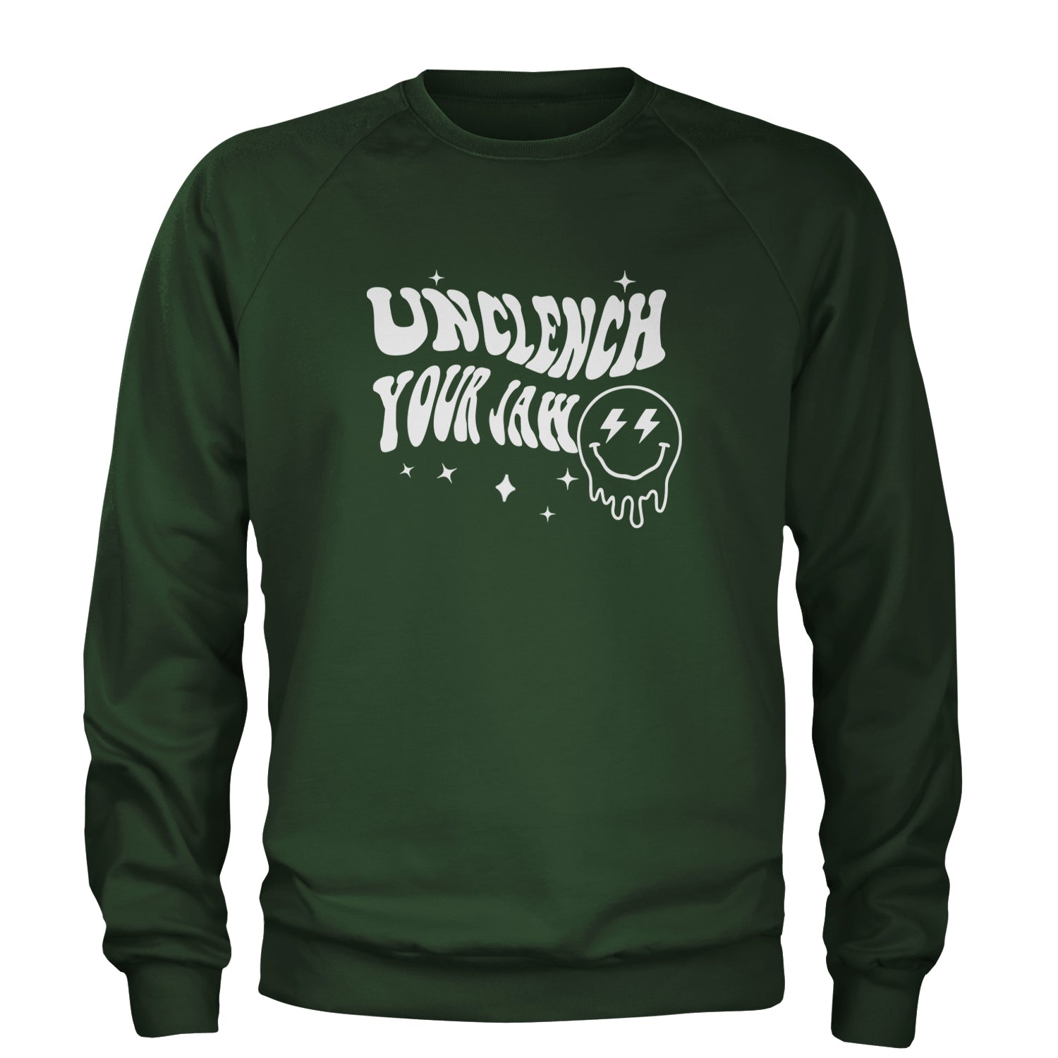 Unclench Your Jaw Festival Rave EDM Adult Crewneck Sweatshirt Forest Green