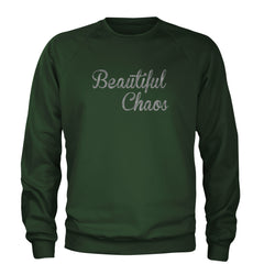 Beautiful Chaos Glitter Music Festival Adult Crewneck Sweatshirt Forest Green