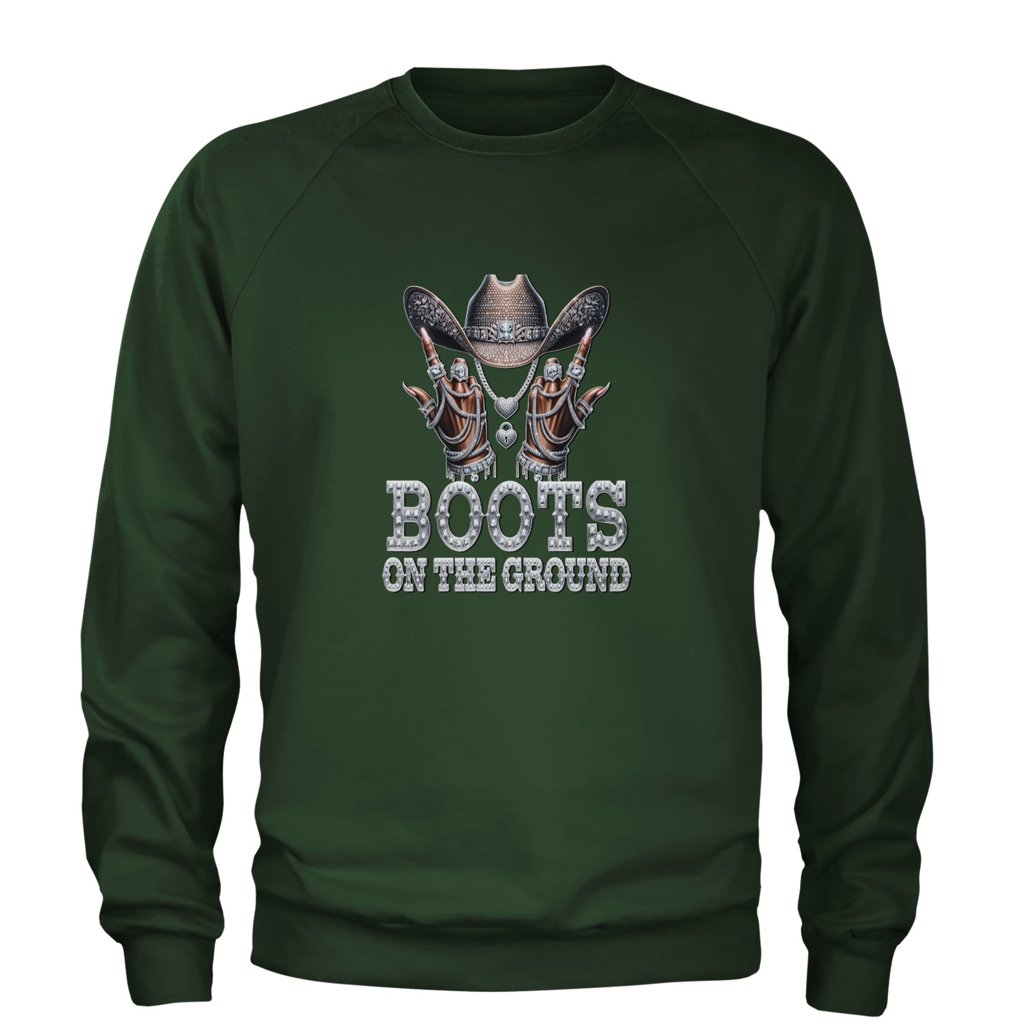 Boots On The Ground Bling Adult Crewneck Sweatshirt Forest Green