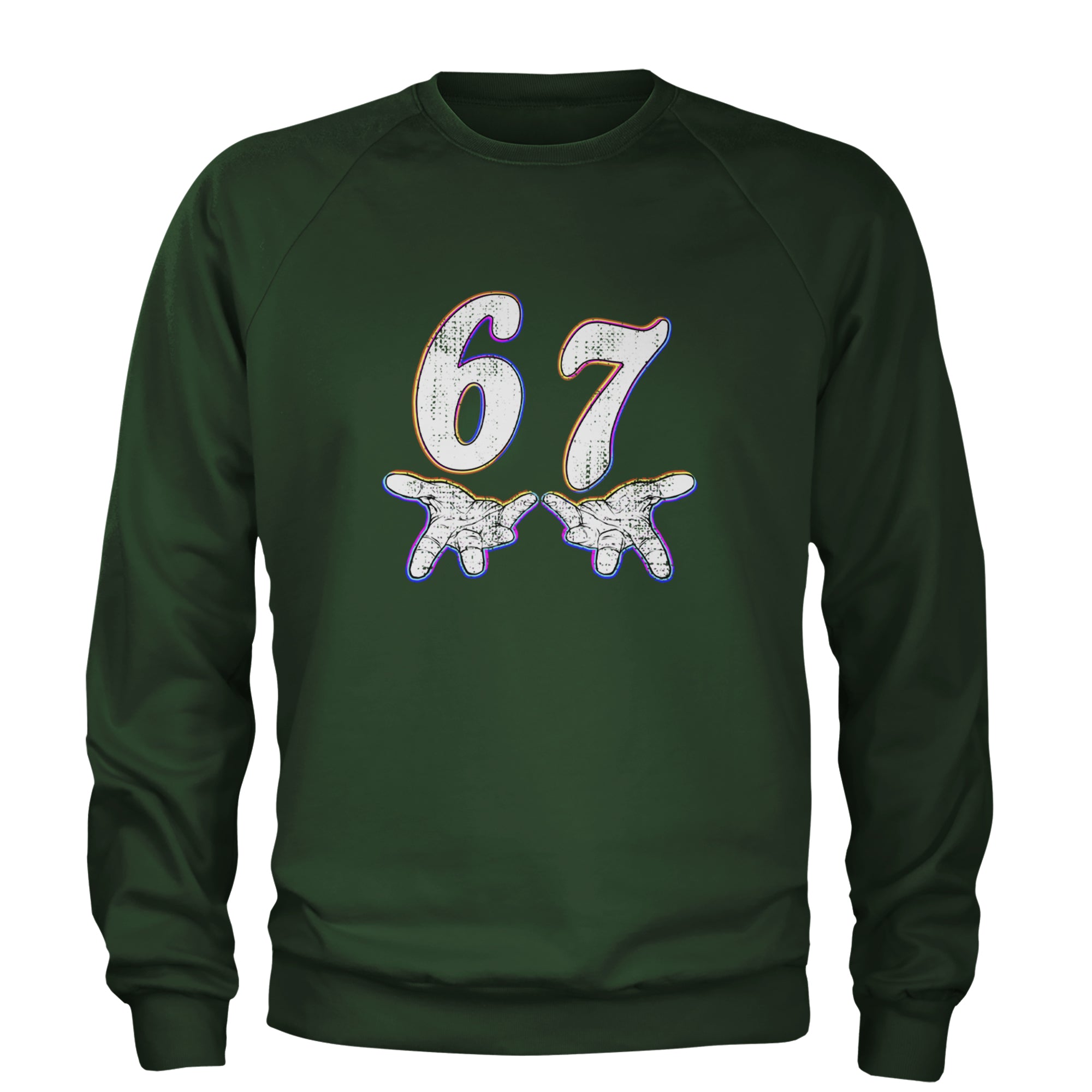 67 Hands Meme Viral Drill Adult Crewneck Sweatshirt Forest Green