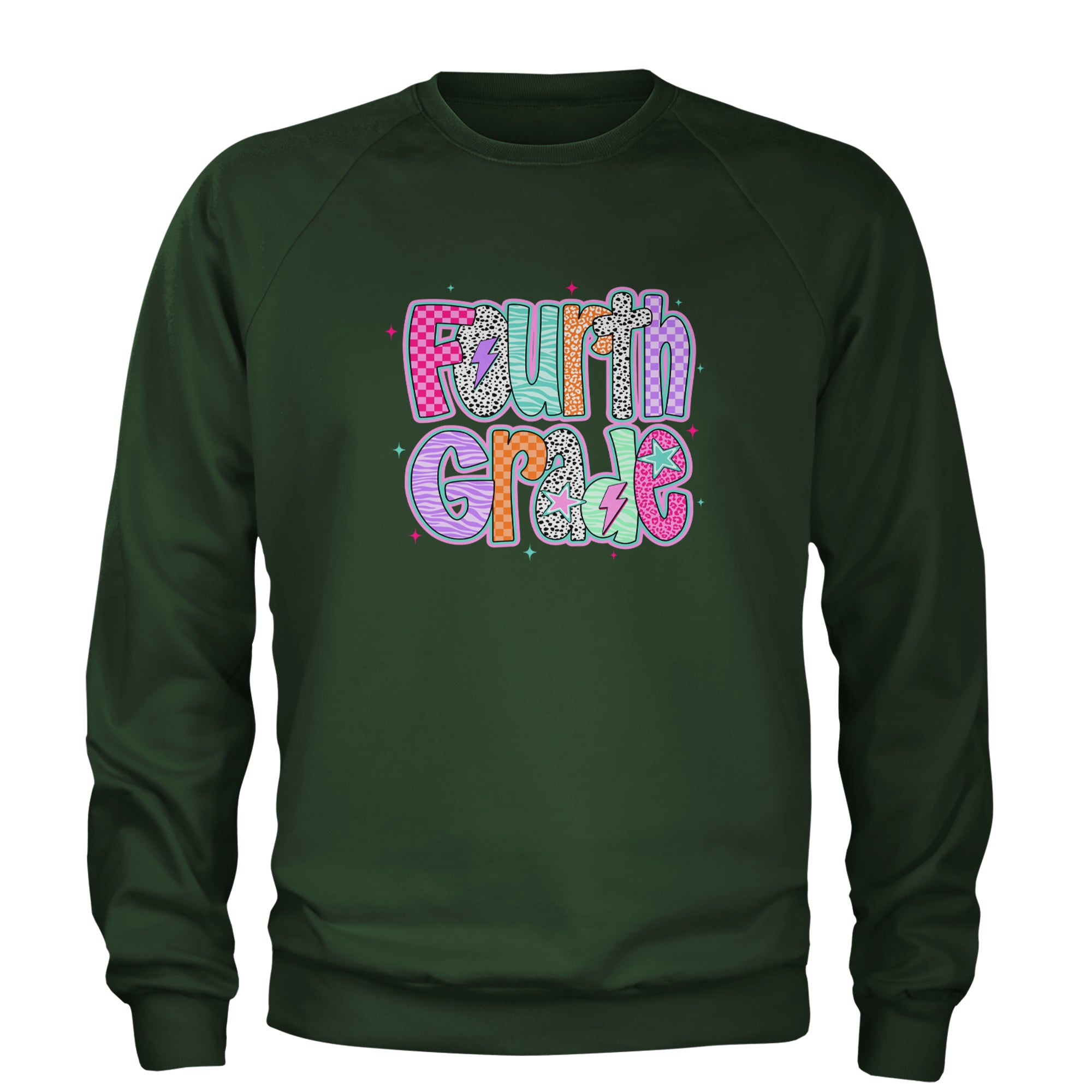 Fourth Grade Fierce Colorful Back to School Adult Crewneck Sweatshirt Forest Green