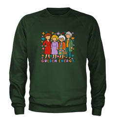Golden Forever Golden Girls Adult Crewneck Sweatshirt Forest Green