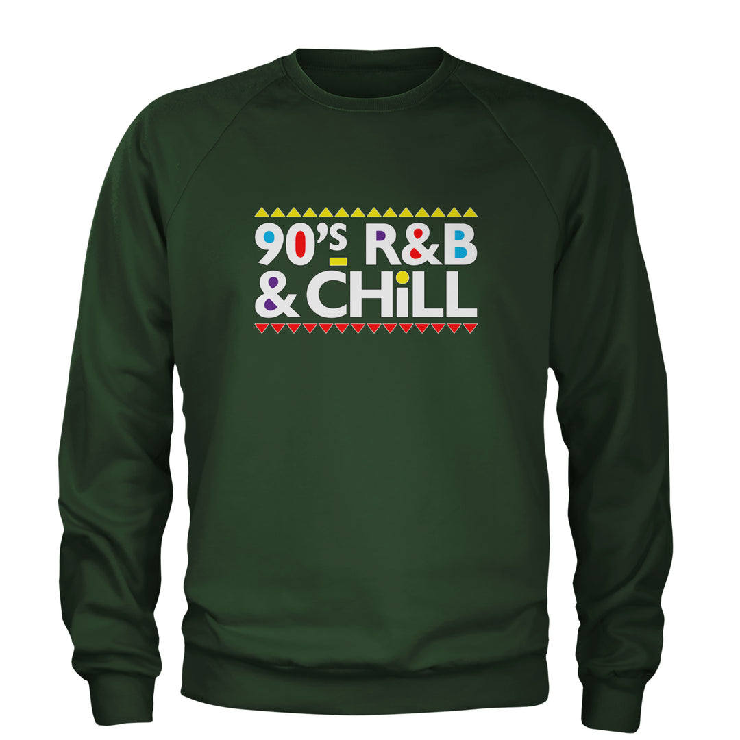 90s R&B and Chill Retro Throwback Adult Crewneck Sweatshirt Forest Green