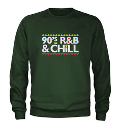 90s R&B and Chill Retro Throwback Adult Crewneck Sweatshirt Forest Green
