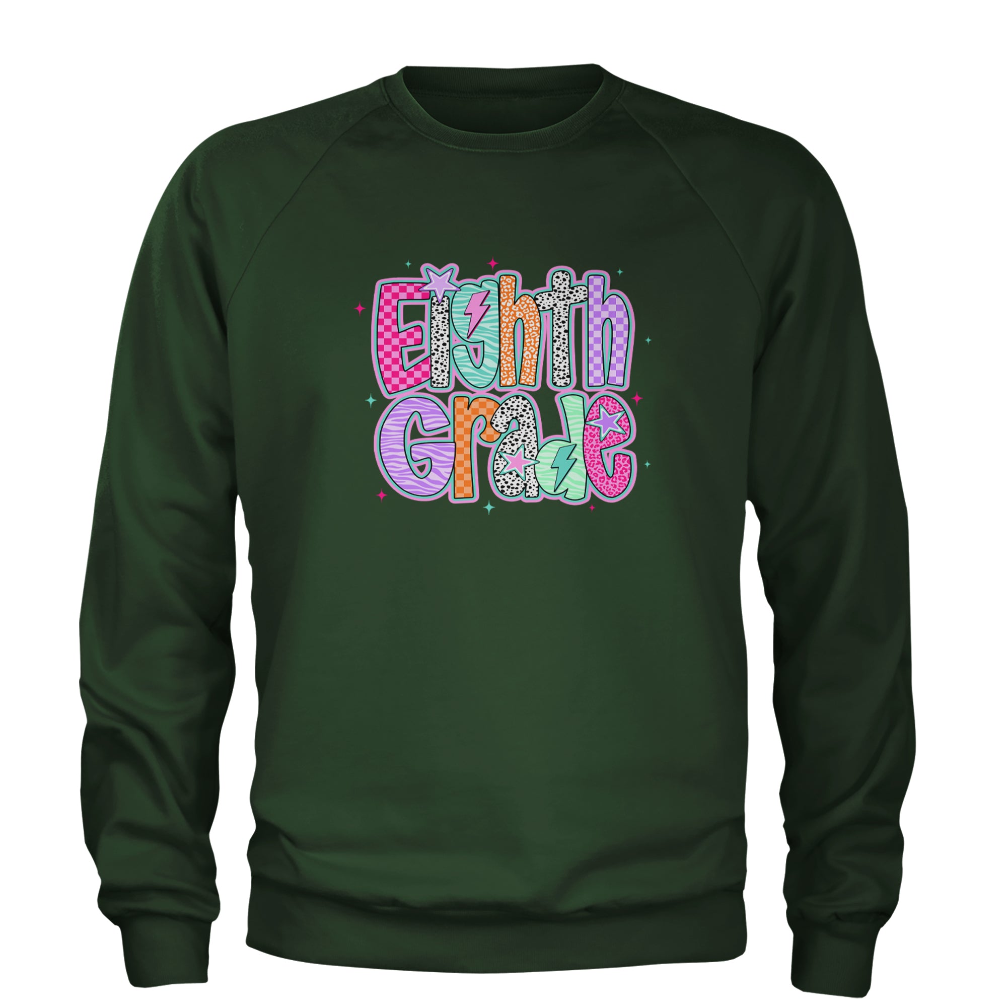 Eighth Grade Energy Colorful Back to School Adult Crewneck Sweatshirt Forest Green