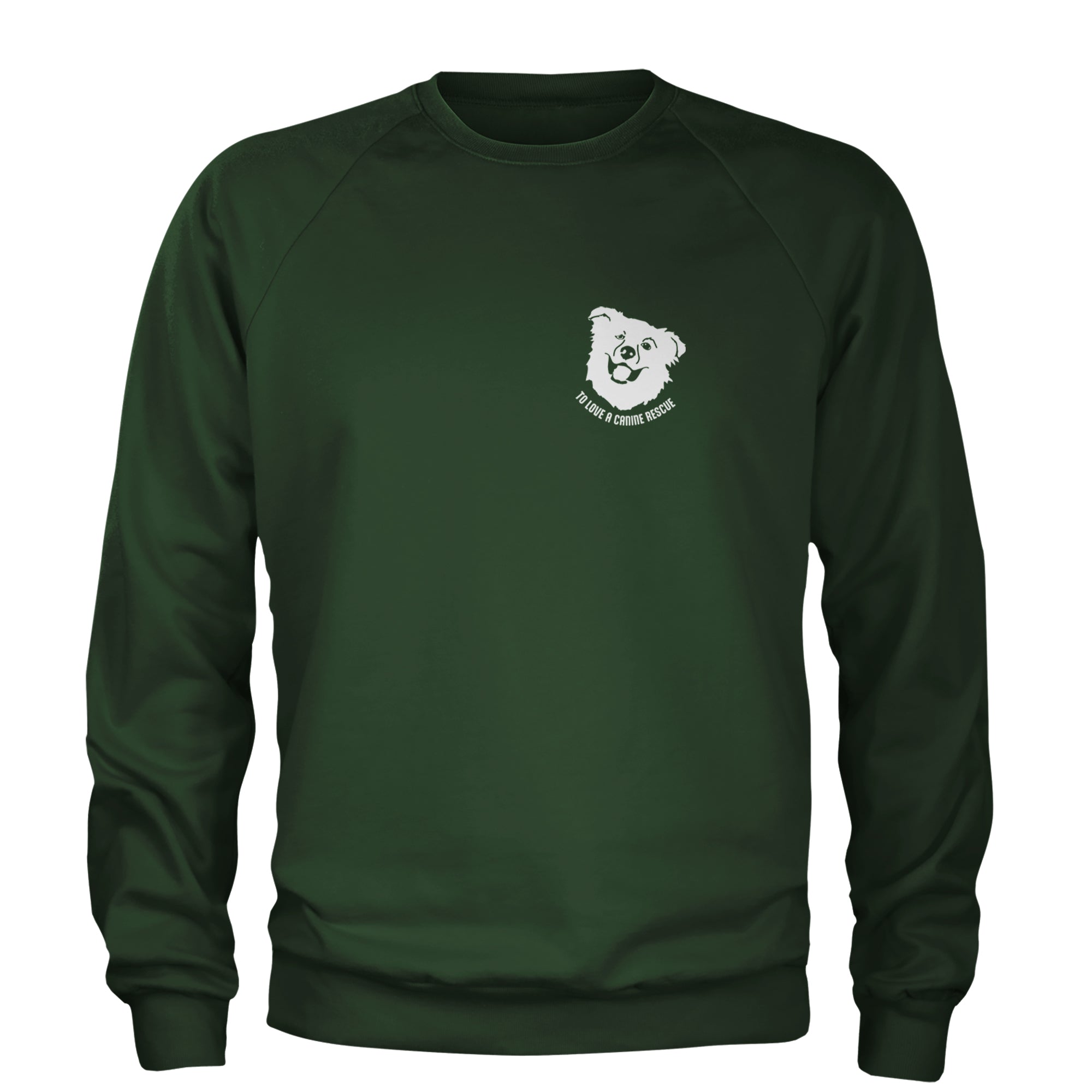 TLC Chelsea's Barking Back Adult Crewneck Sweatshirt Forest Green