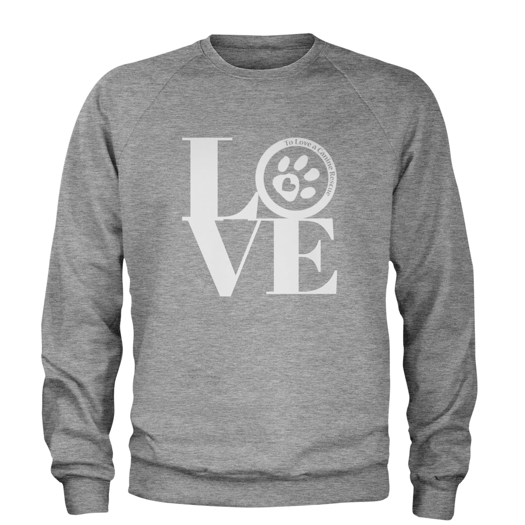 TLC LOVE Dog Rescue Adult Crewneck Sweatshirt Heather Grey