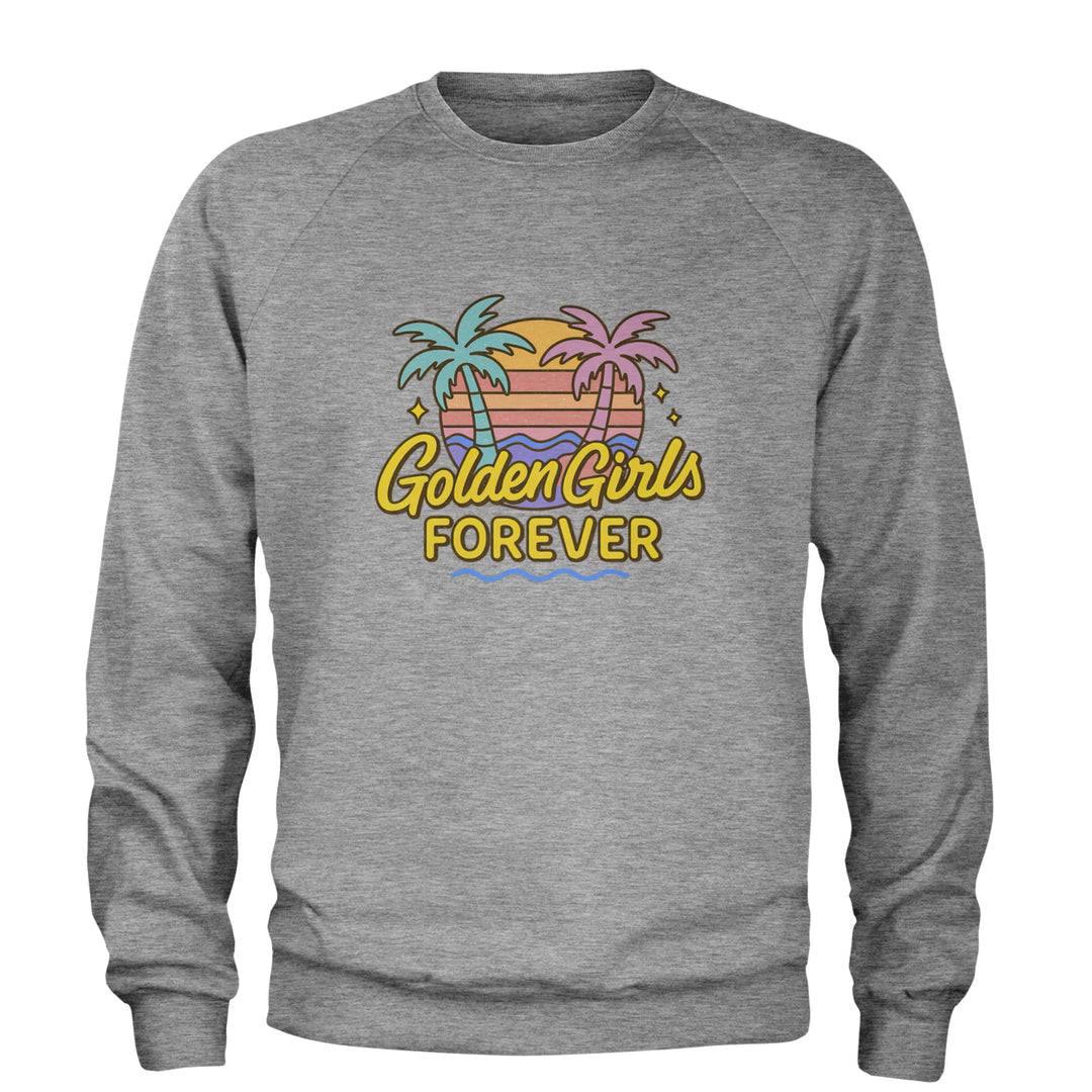 Golden Girls Forever Retro Sunset Adult Crewneck Sweatshirt Heather Grey