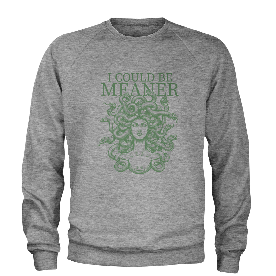 Medusa I Could Be Meaner Adult Crewneck Sweatshirt Heather Grey