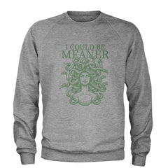 Medusa I Could Be Meaner Adult Crewneck Sweatshirt Heather Grey