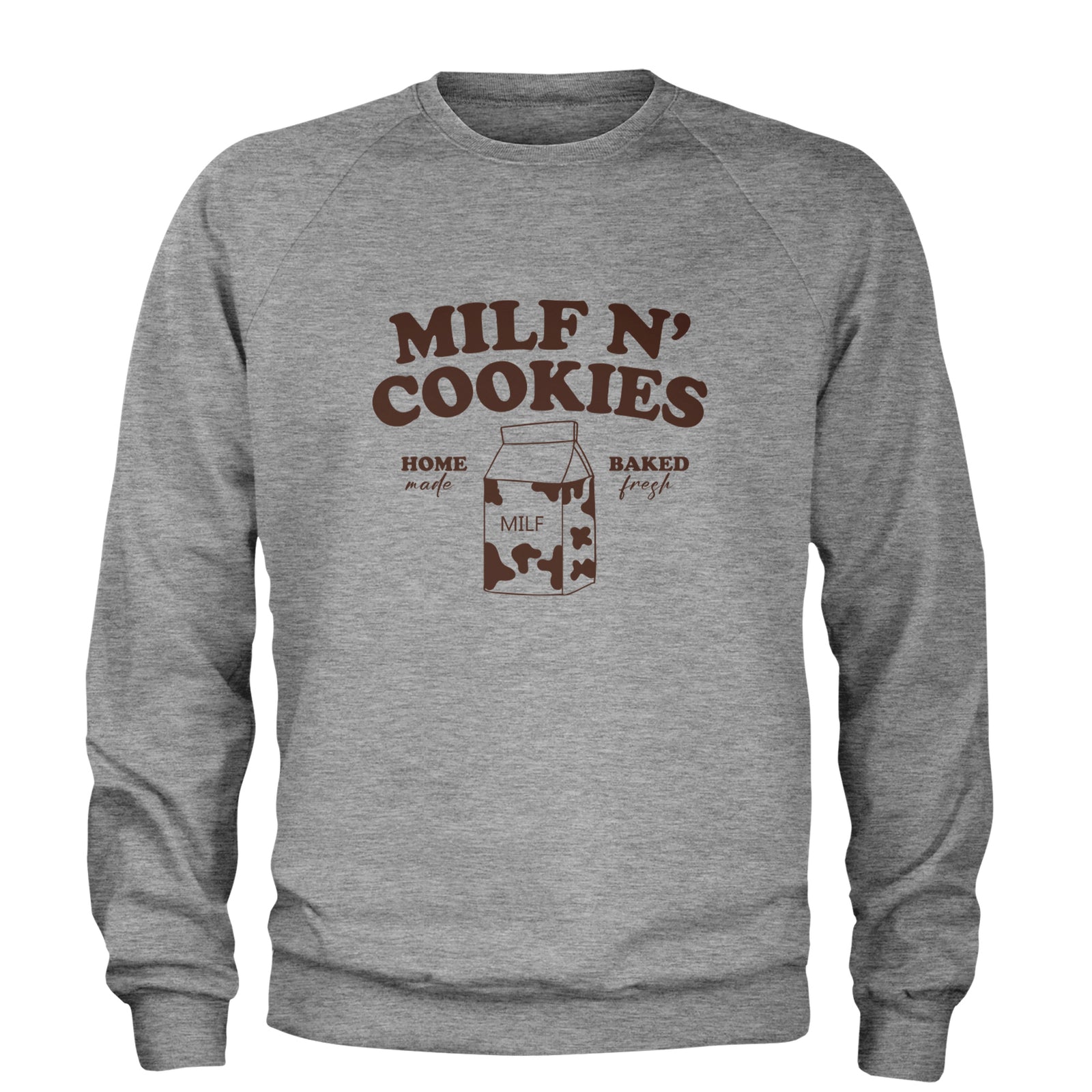 Milf And Cookies Adult Crewneck Sweatshirt Heather Grey