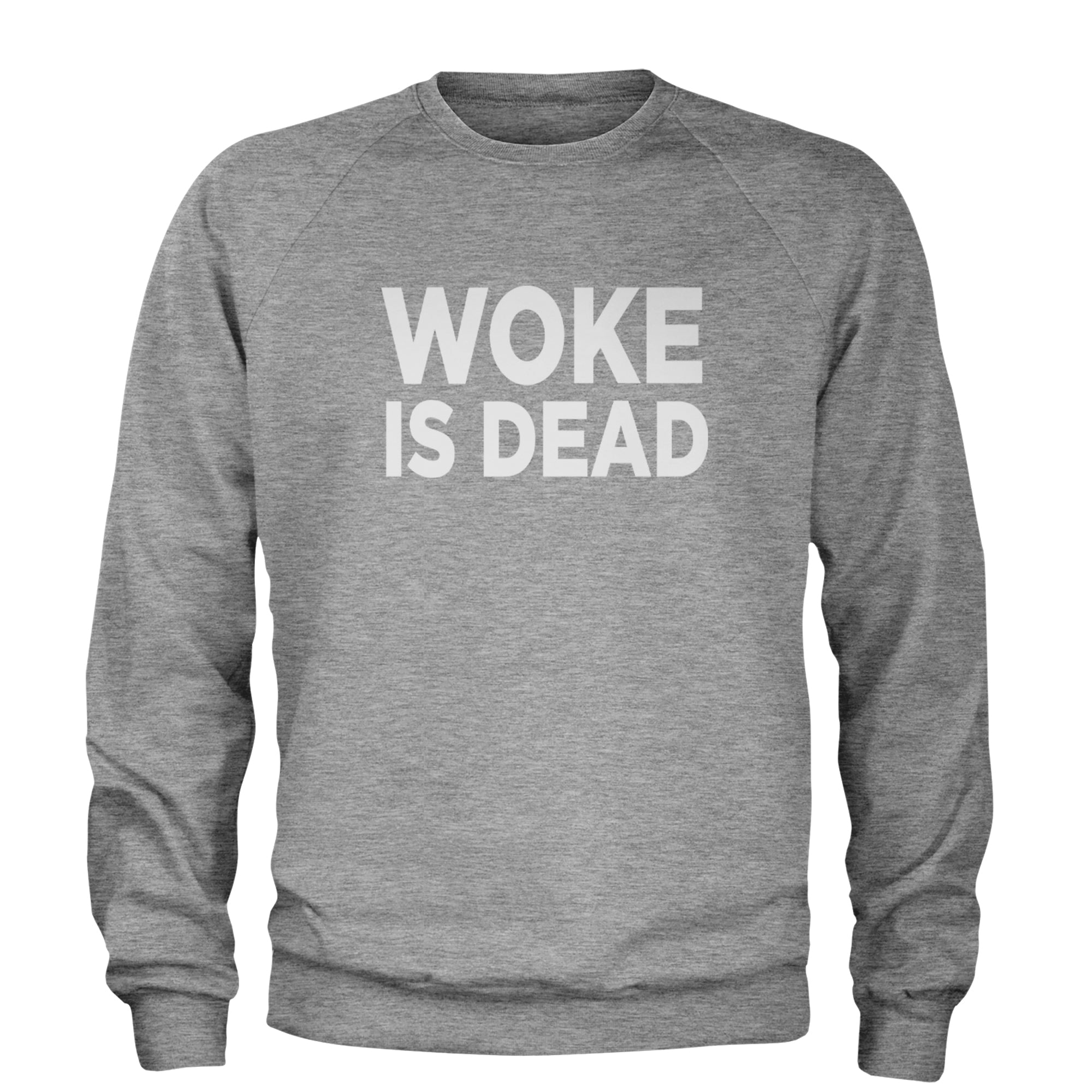 Woke Is Dead Satire Adult Crewneck Sweatshirt Heather Grey