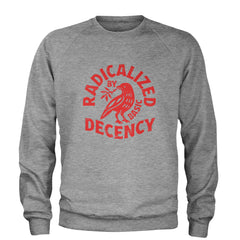 Radicalized by Basic Decency Dove Protest Statement Adult Crewneck Sweatshirt Heather Grey