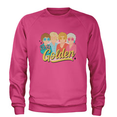 Stay Golden Girls Retro Adult Crewneck Sweatshirt Hot Pink