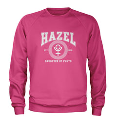 Hazel Daughter of Pluto Roman Gold Adult Crewneck Sweatshirt Hot Pink