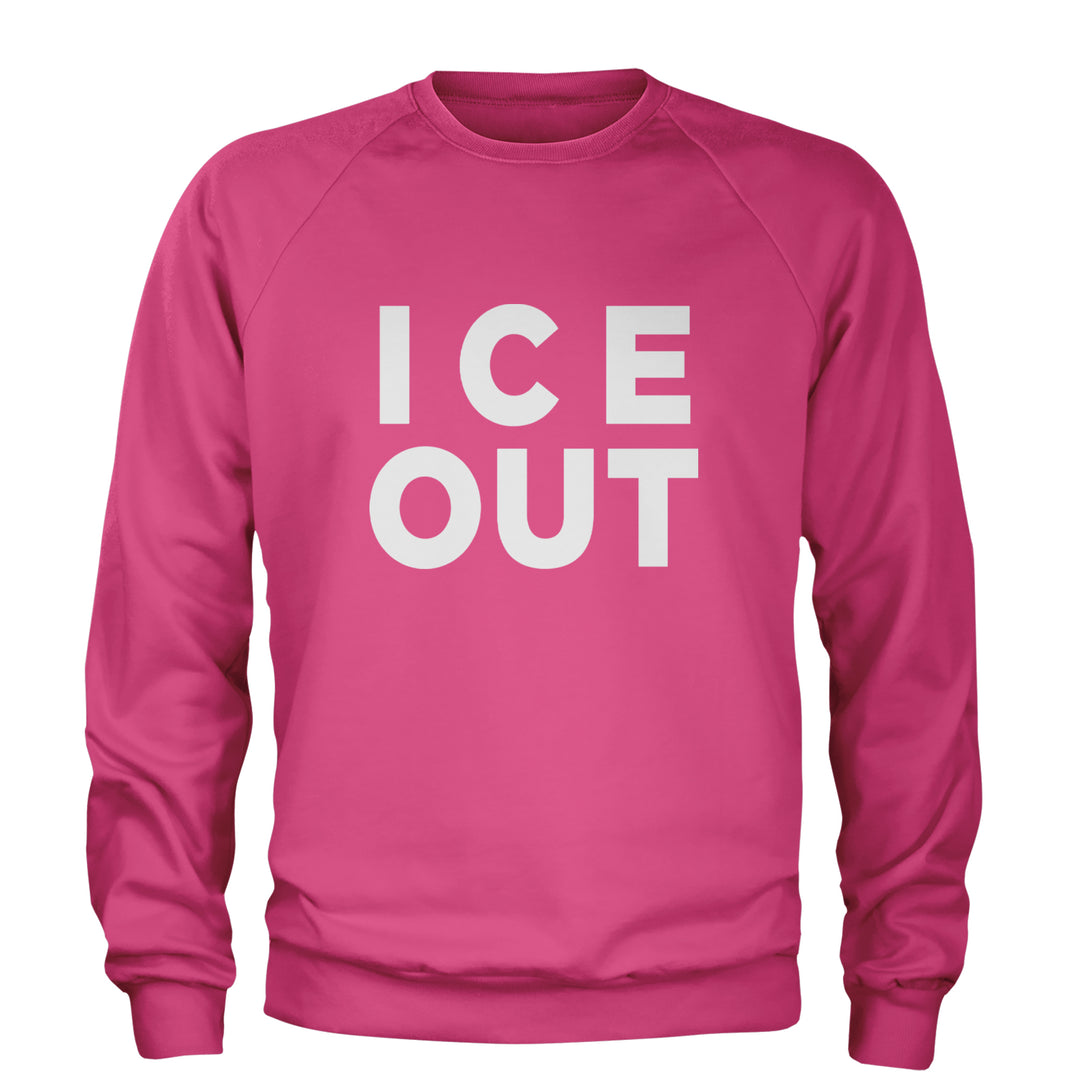 Ice Out Protest Adult Crewneck Sweatshirt Hot Pink