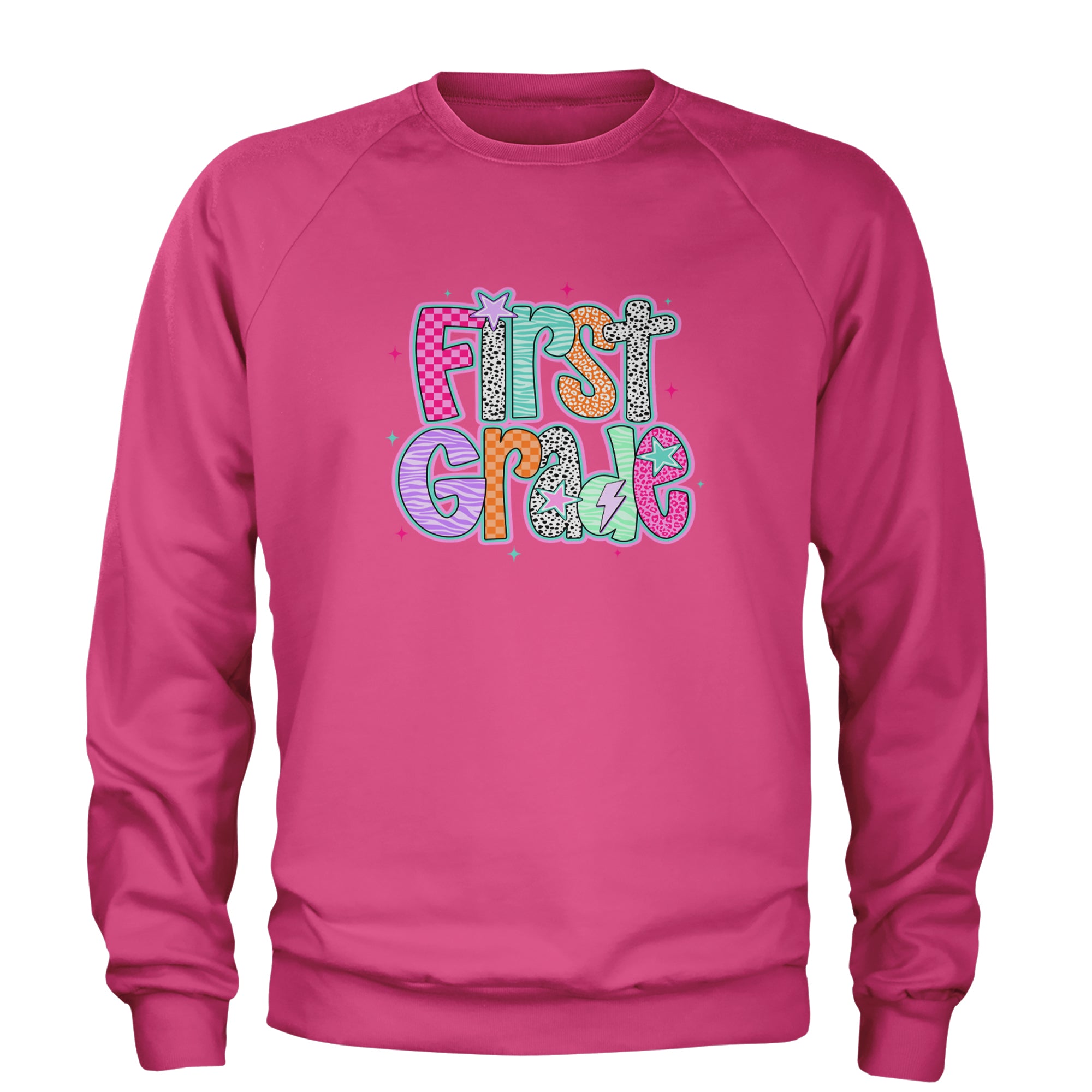 First Grade Vibes Colorful Back to School Adult Crewneck Sweatshirt Hot Pink