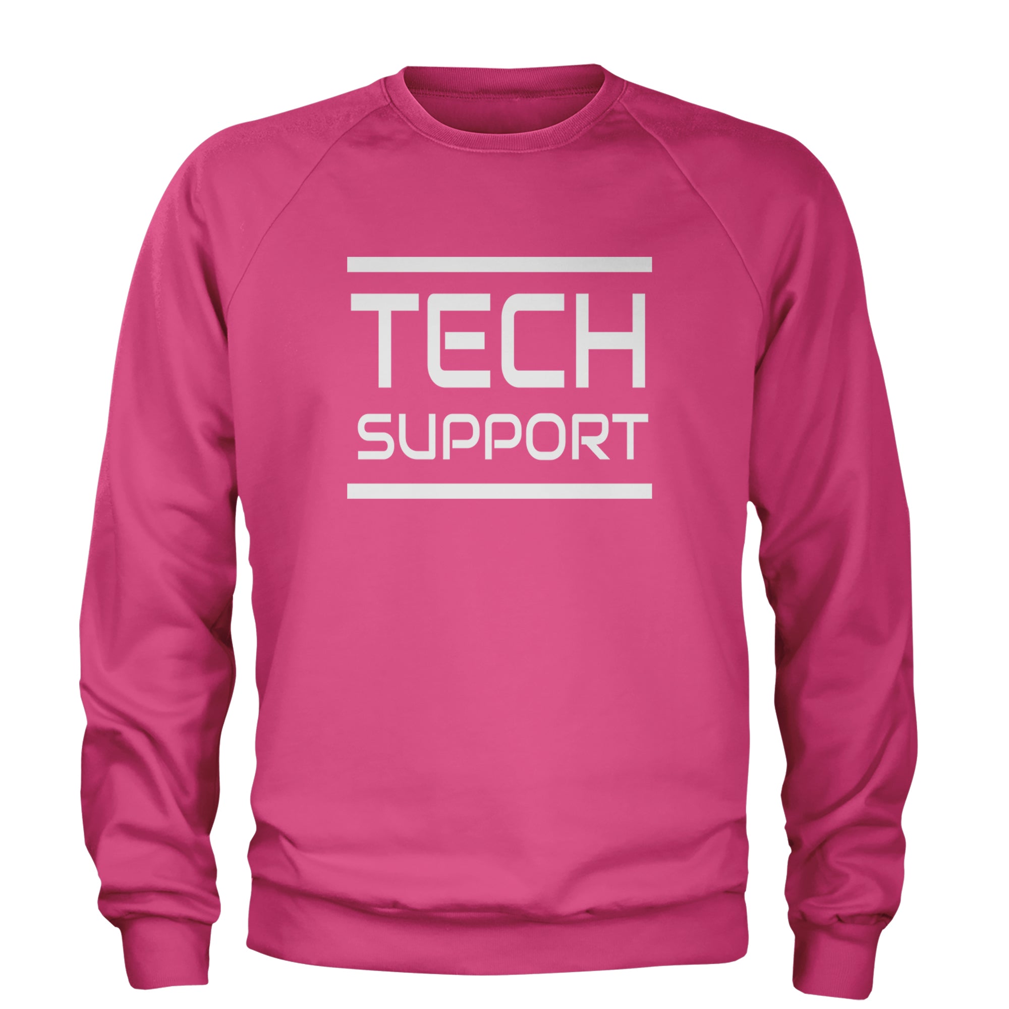 Tech Support Technologist IT Adult Crewneck Sweatshirt Hot Pink