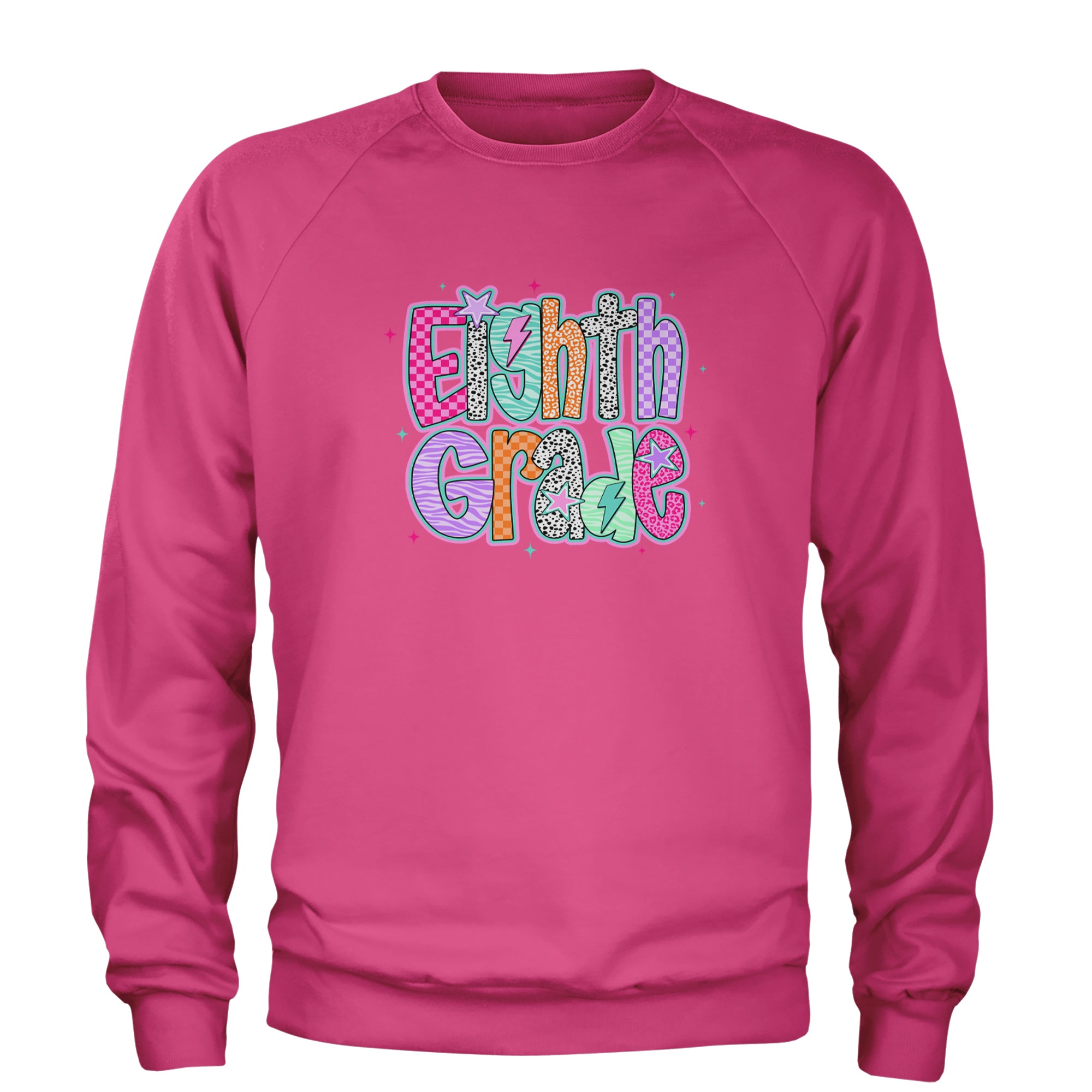 Eighth Grade Energy Colorful Back to School Adult Crewneck Sweatshirt Hot Pink