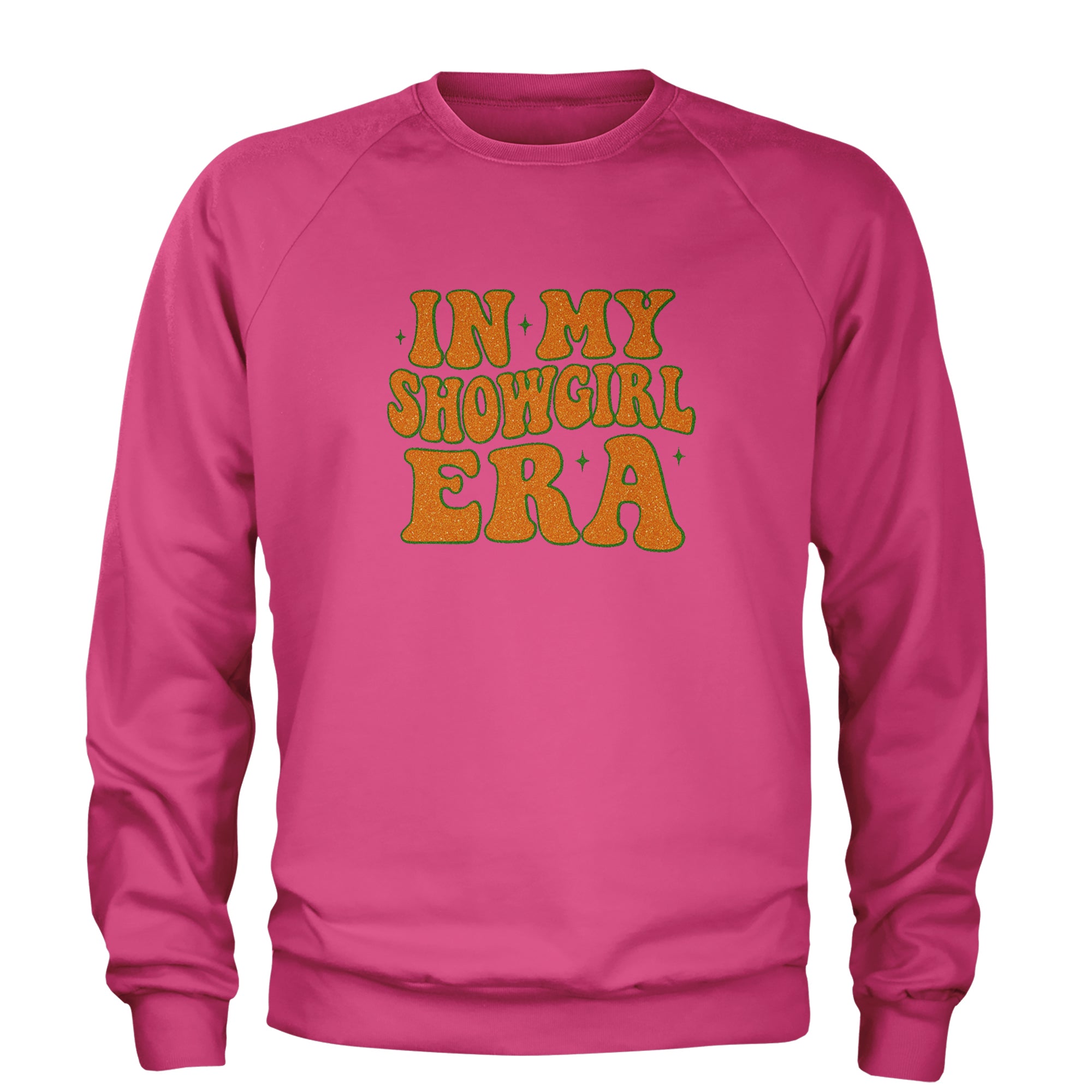 In My Showgirl Era Retro Adult Crewneck Sweatshirt Hot Pink
