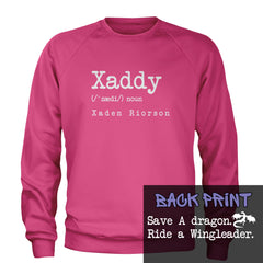 Xaddy Save A Dragon Ride A Wingleader Adult Crewneck Sweatshirt Hot Pink