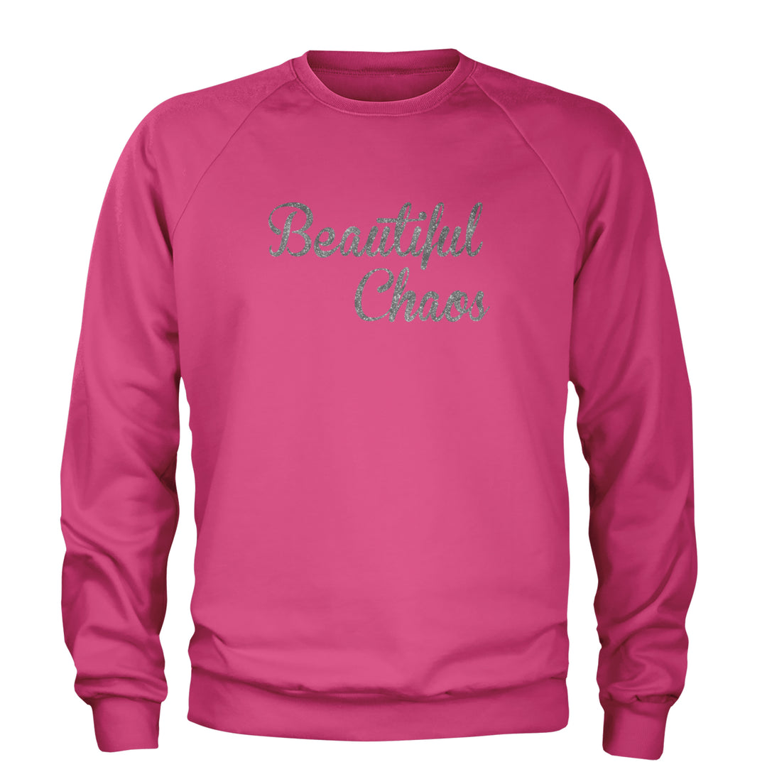 Beautiful Chaos Glitter Music Festival Adult Crewneck Sweatshirt Hot Pink