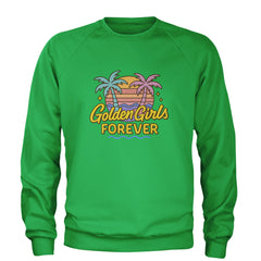 Golden Girls Forever Retro Sunset Adult Crewneck Sweatshirt Kelly Green