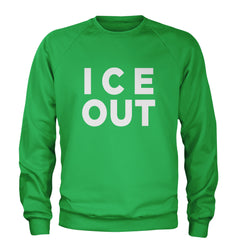 Ice Out Protest Adult Crewneck Sweatshirt Kelly Green