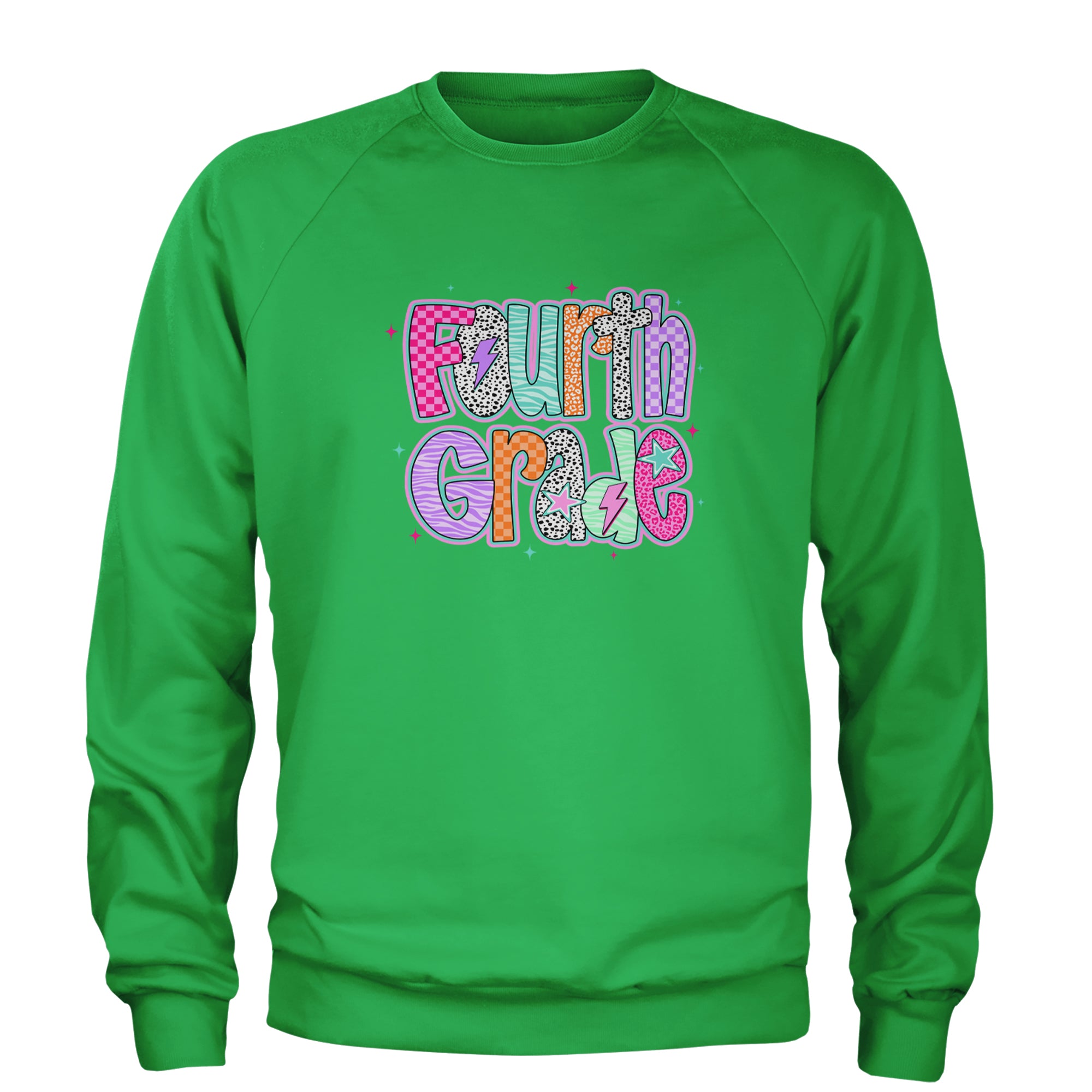 Fourth Grade Fierce Colorful Back to School Adult Crewneck Sweatshirt Kelly Green
