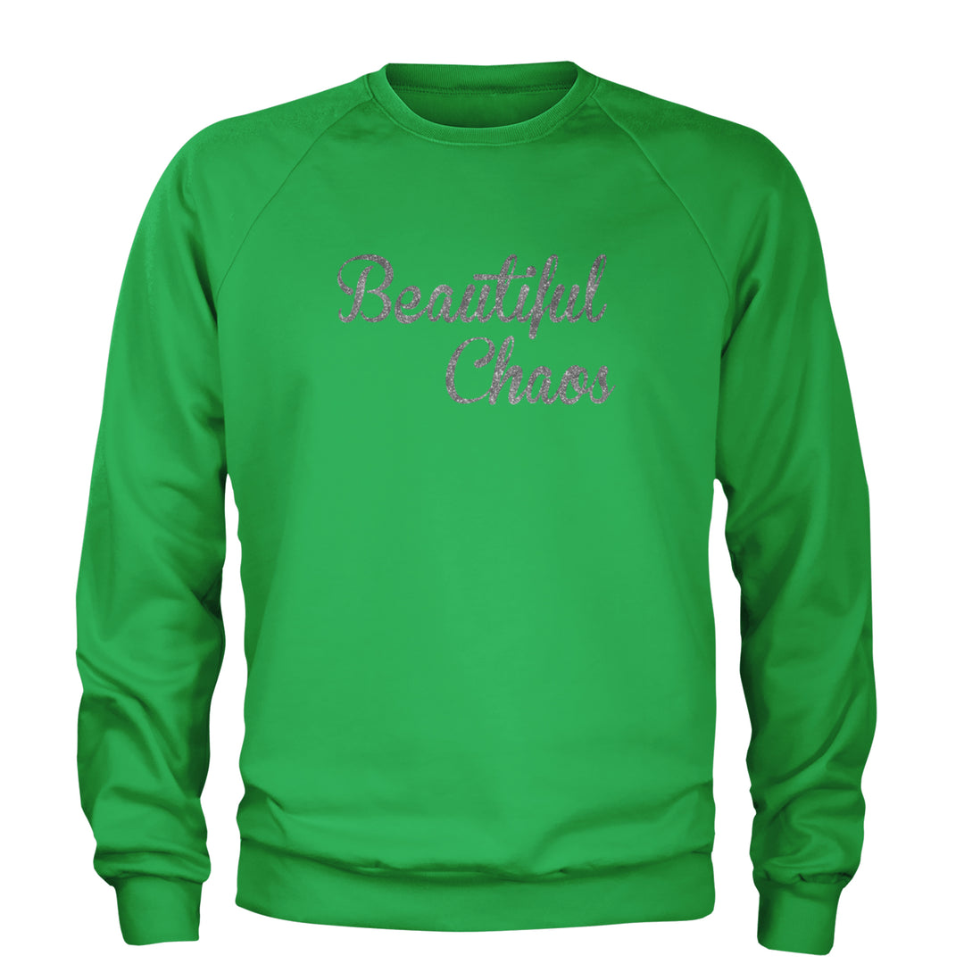 Beautiful Chaos Glitter Music Festival Adult Crewneck Sweatshirt Kelly Green