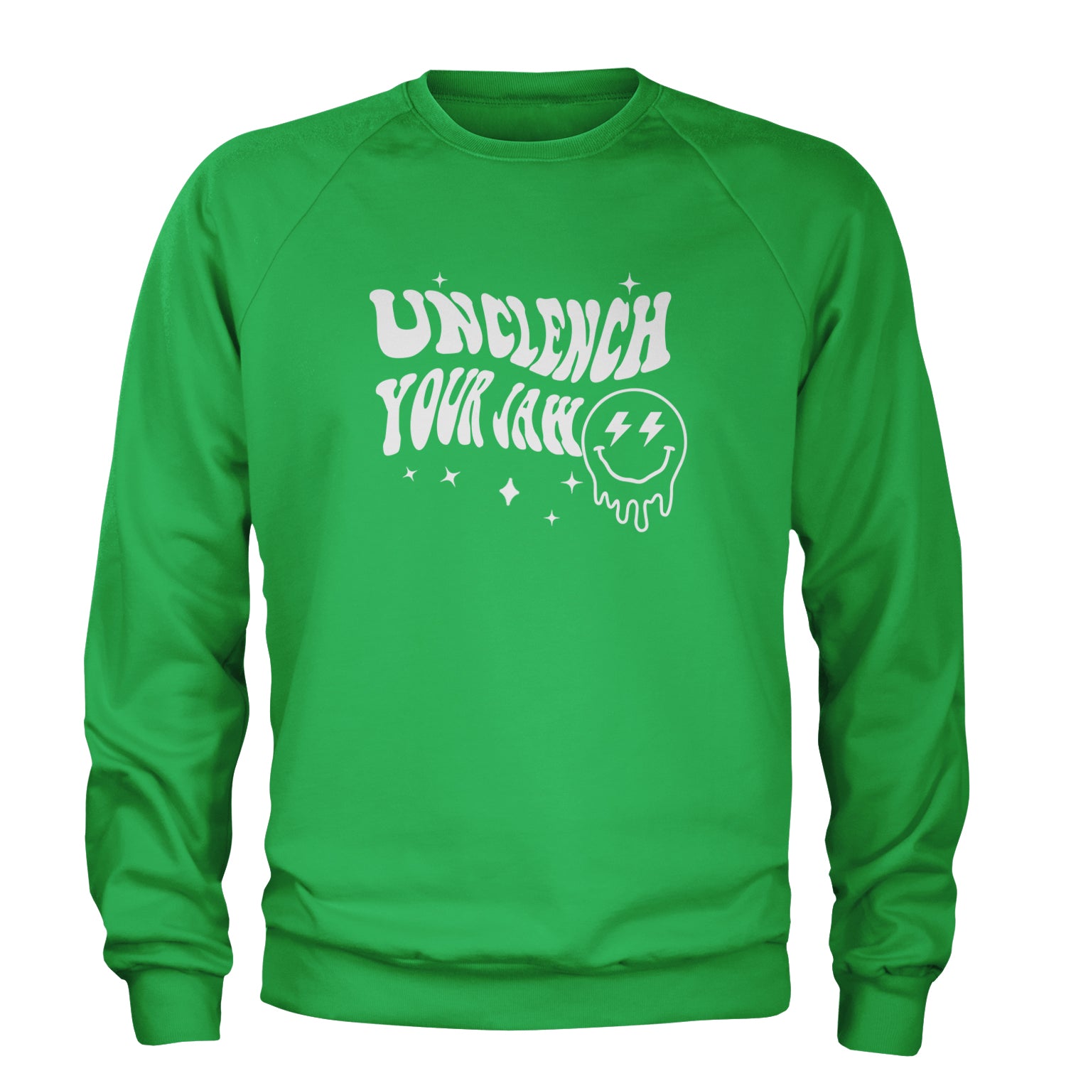 Unclench Your Jaw Festival Rave EDM Adult Crewneck Sweatshirt Kelly Green