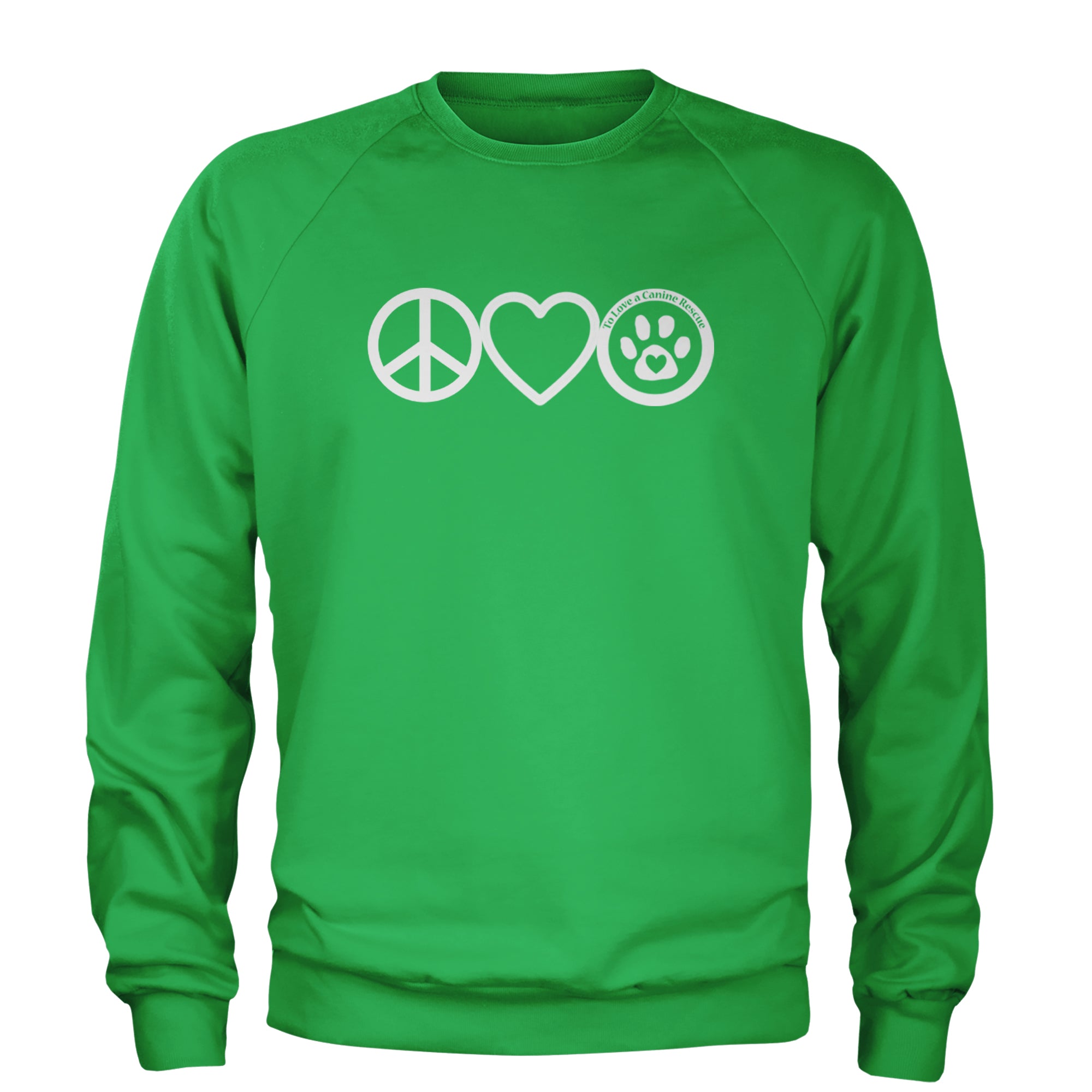 Peace, Love and TLC Dog Rescue Adult Crewneck Sweatshirt Kelly Green