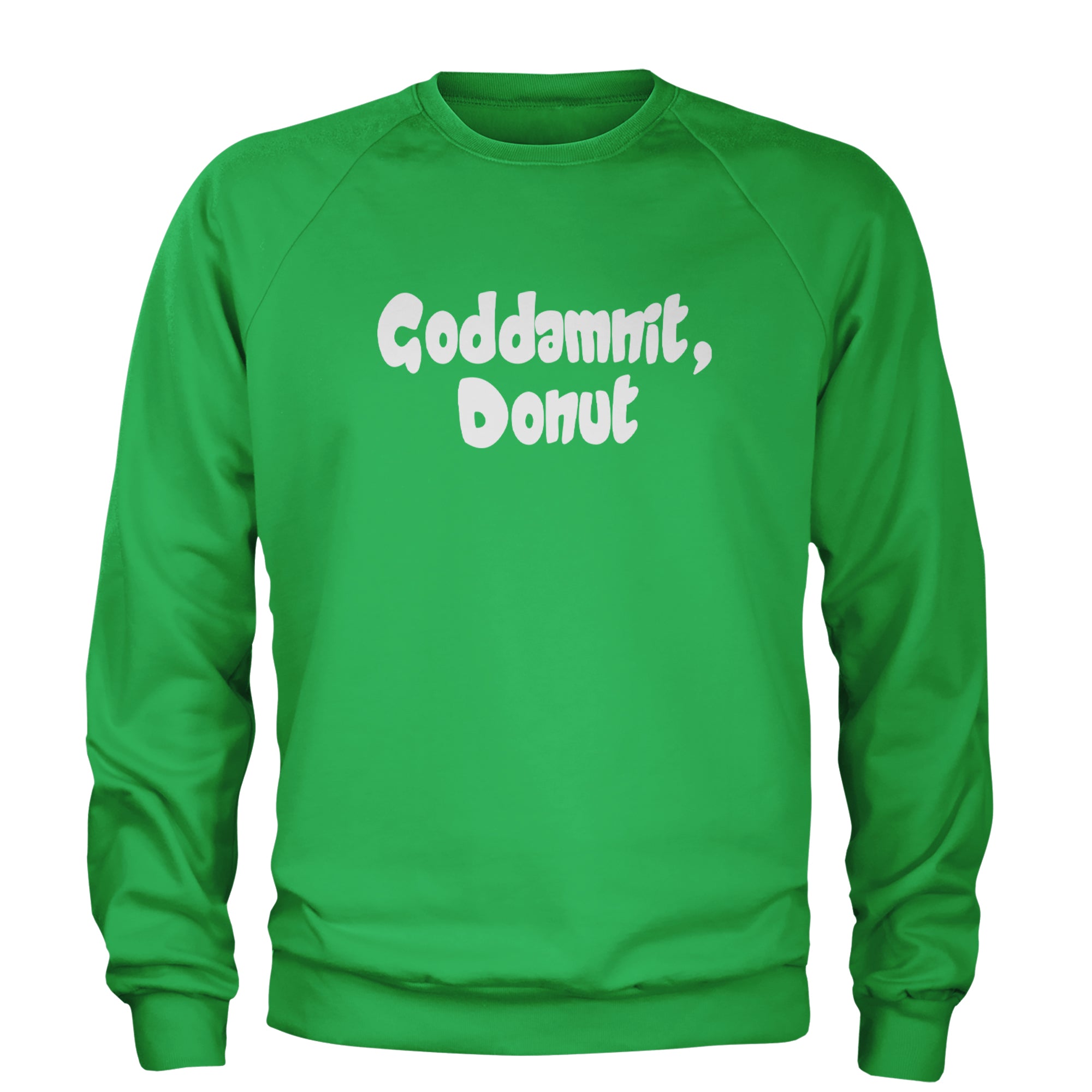 Godd-mnit, Donut Carl Adult Crewneck Sweatshirt Kelly Green