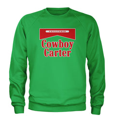 Cowboy Karter Country Act Two Adult Crewneck Sweatshirt Kelly Green
