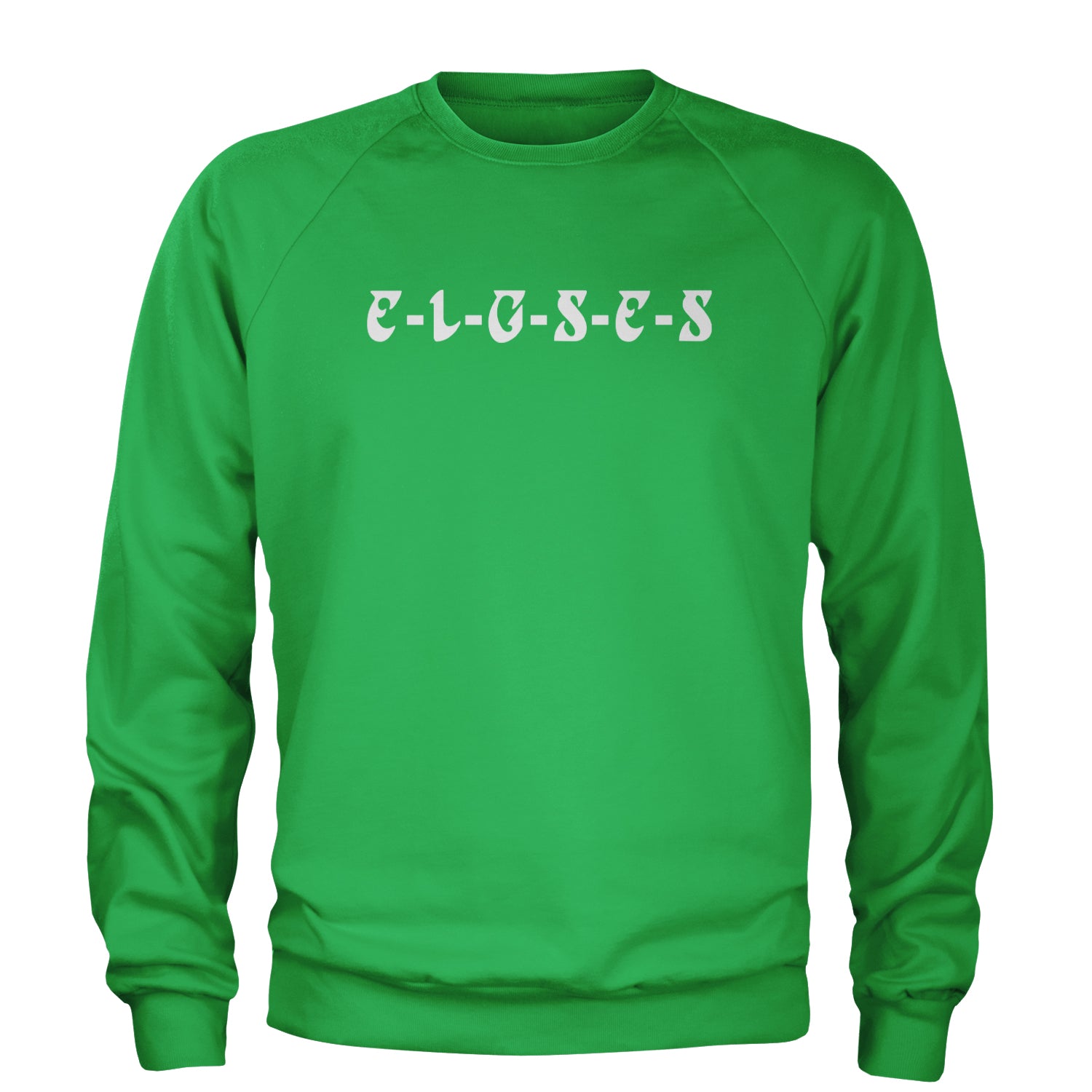 E-L-G-S-E-S Eagles Chant Adult Crewneck Sweatshirt Kelly Green